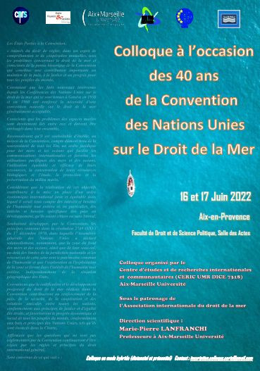 Colloque à l'occasion des 40 ans de la Convention des Nations unies sur le droit de la mer