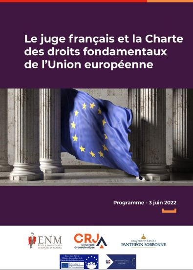 Le juge français et la Charte des droits fondamentaux de l'Union européenne