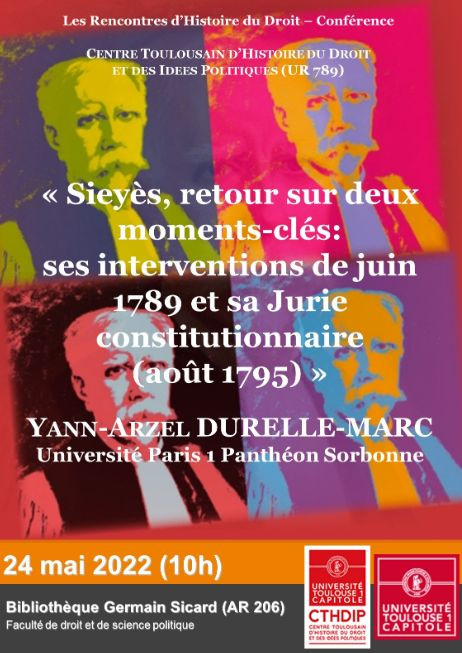 Sieyès, retour sur deux moments-clés : ses interventions de juin 1789 et sa Jurie constitutionnaire (août 1795)