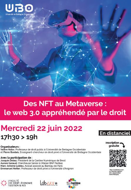 Des NFT au Metaverse : Le web 3.0 appréhendé par le droit