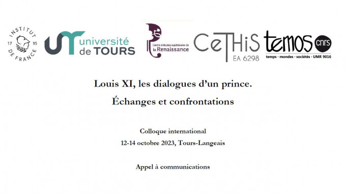 Louis XI, les dialogues d’un prince. Échanges et confrontations