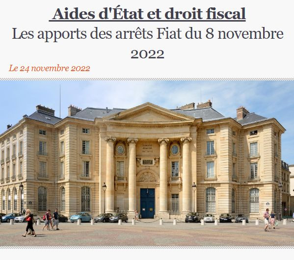 Aides d'État et droit fiscal : les apports des arrêts Fiat du 8 novembre 2022
