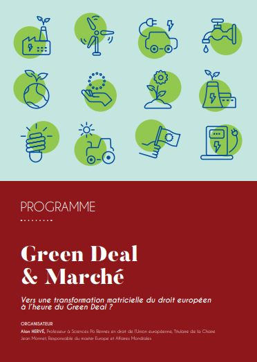 Green Deal & Marché – Vers une transformation matricielle du droit européen à l’heure du Green Deal ?