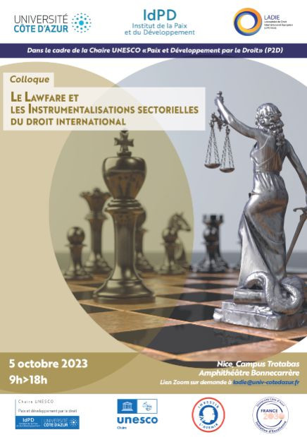 Le Lawfare et les instrumentalisations sectorielles du droit international