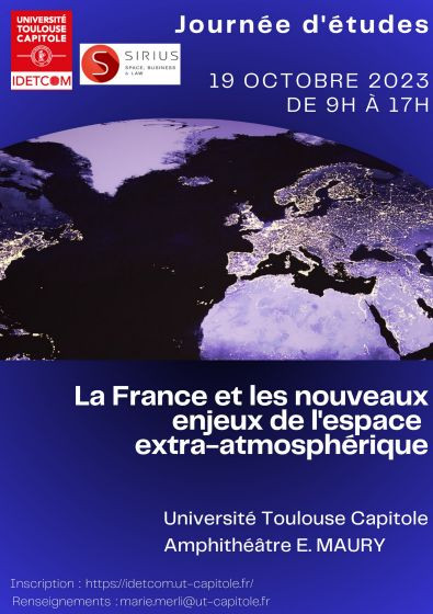La France et les nouveaux enjeux de l'espace extra-atmosphérique