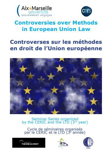 Controverses sur les méthodes en droit de l'Union européenne