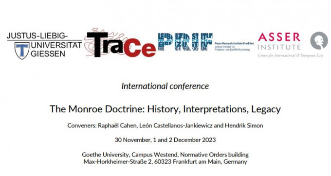 The Monroe Doctrine : History, Interpretations, Legacy