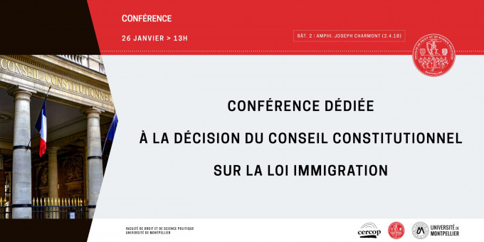 Conférence dédiée à la décision du Conseil Constitutionnel sur la Loi immigration