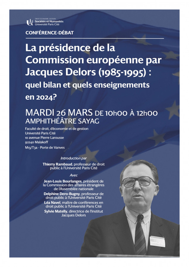 La présidence de la Commission européenne par Jacques Delors (1985-1995) : quel bilan et quels enseignements en 2024 ?