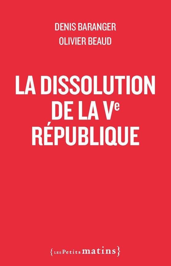 La dissolution de la Vème République