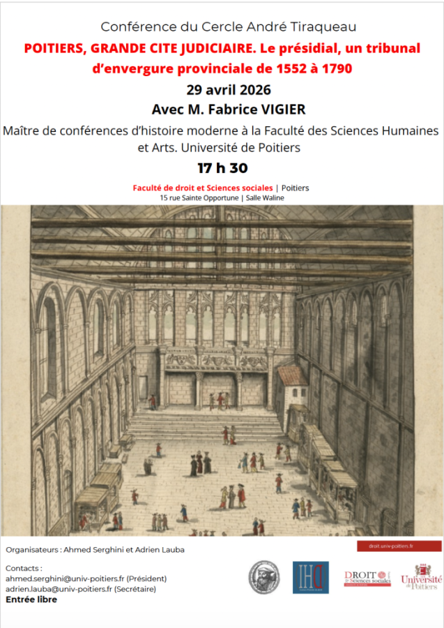 Poitiers, Grande cité judiciaire. Le présidial, un tribunal d’envergure provinciale de 1552 à 1790