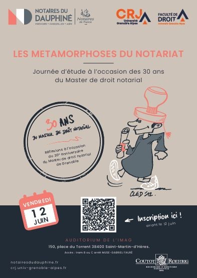 Les métamorphoses du notariat - Réflexions à l'occasion du 30e anniversaire du Master de droit notarial de Grenoble