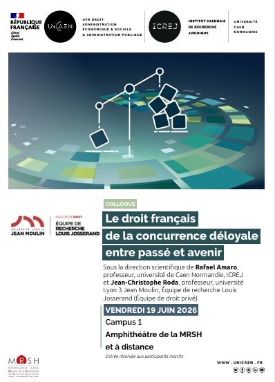 Le droit français de la concurrence déloyale entre passé et avenir