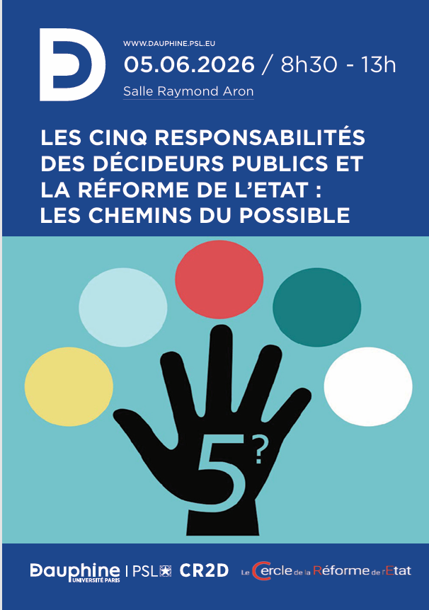 Les cinq responsabilités des décideurs publics et la réforme de l'Etat: les chemins du possible