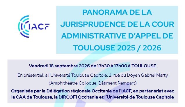 Panorama de la jurisprudence de la Cour Administrative d'Appel de Toulouse 2026