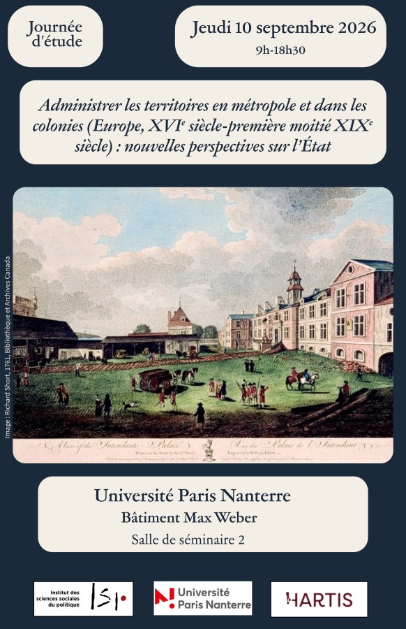Administrer les territoires en métropole et dans les colonies (Europe, XVIe siècle-première moitié XIXe siècle) : nouvelles perspectives sur l’État