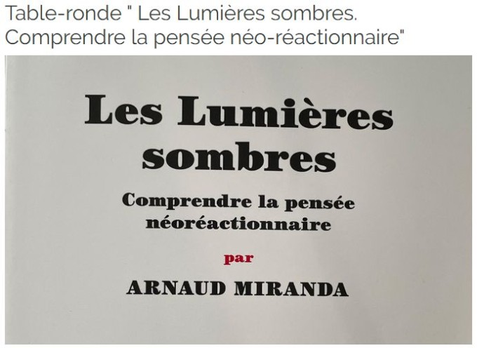 Les Lumières sombres. Comprendre la pensée néo-réactionnaire