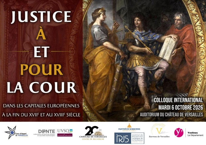 Justice à la cour, justice pour la cour dans les capitales européennes à la fin du XVIIe et au XVIIIe siècle
