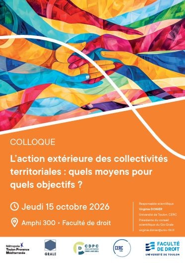 L’action extérieures des collectivités territoriales : quels moyens pour quels objectifs ?