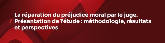 La réparation du préjudice moral par le juge