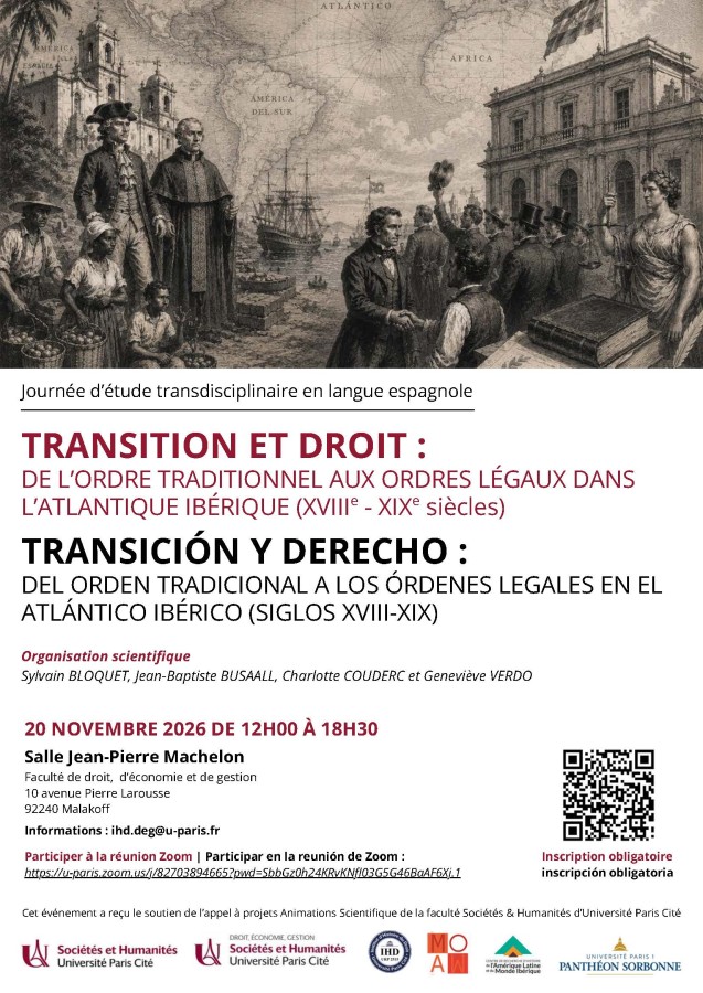Transition et droit : de l’ordre traditionnel aux ordres légaux dans l’Atlantique ibérique (XVIIIe-XIXe siècles)