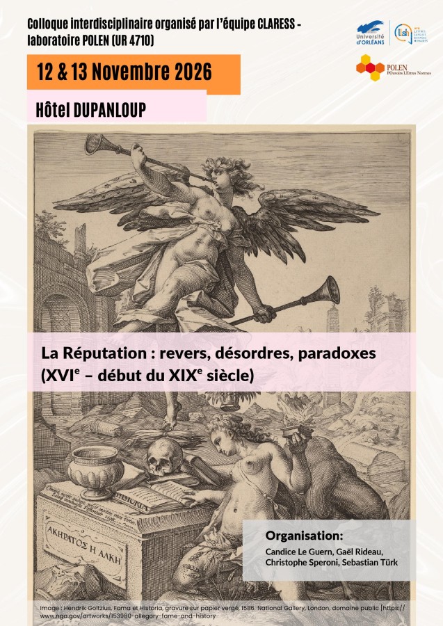 La Réputation : revers, désordres, paradoxes (XVIe – début du XIXe siècle)