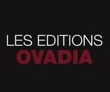 Les éditions Ovadia