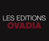 Les éditions Ovadia